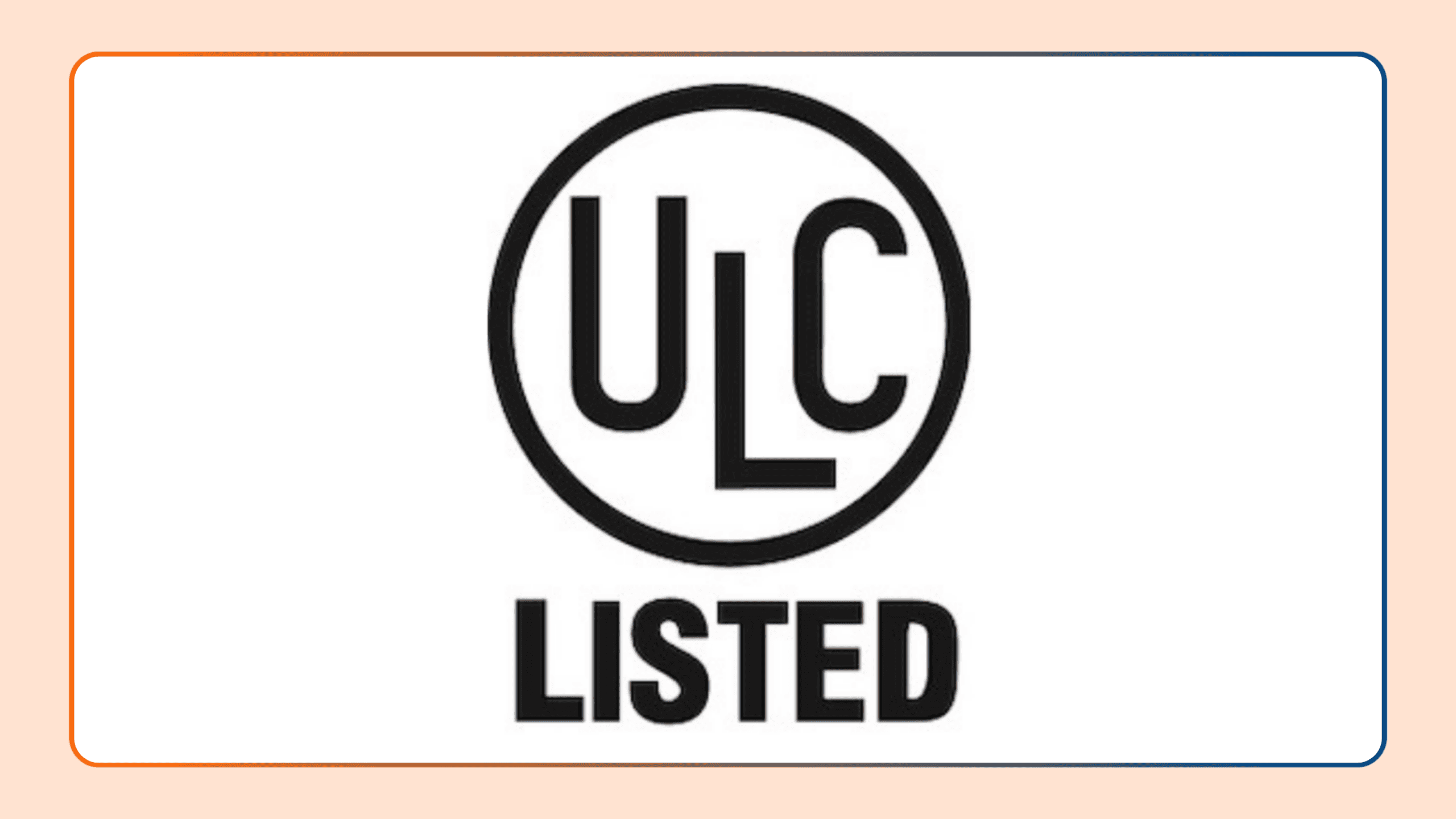 ULC 537 Certification Achieved