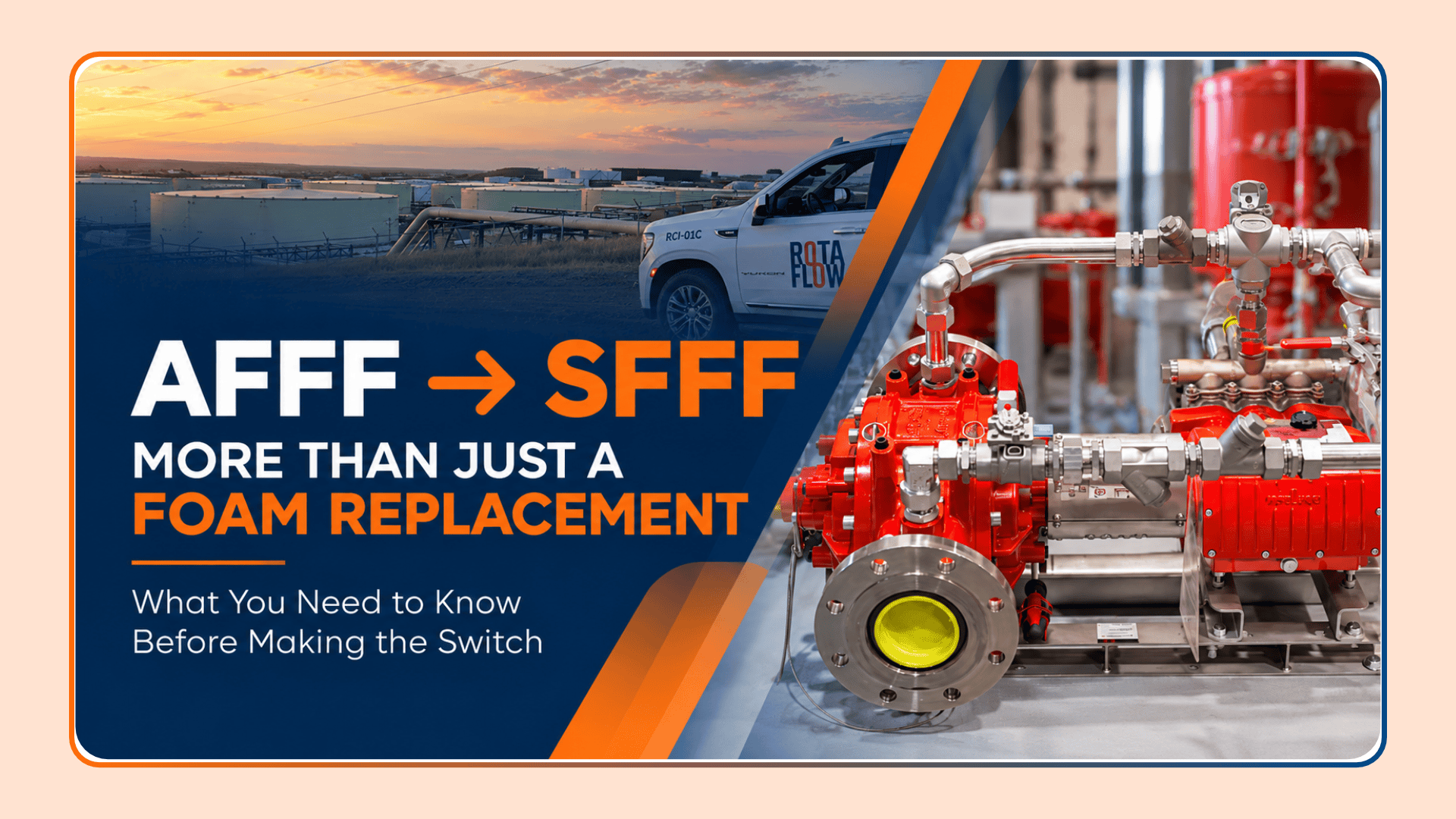 AFFF to SFFF: More Than Just a Foam Replacement